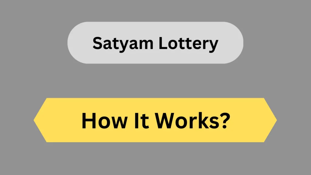 Satyam lottery