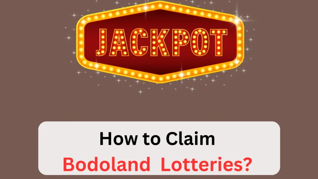 how to claim bodoland lottery prize