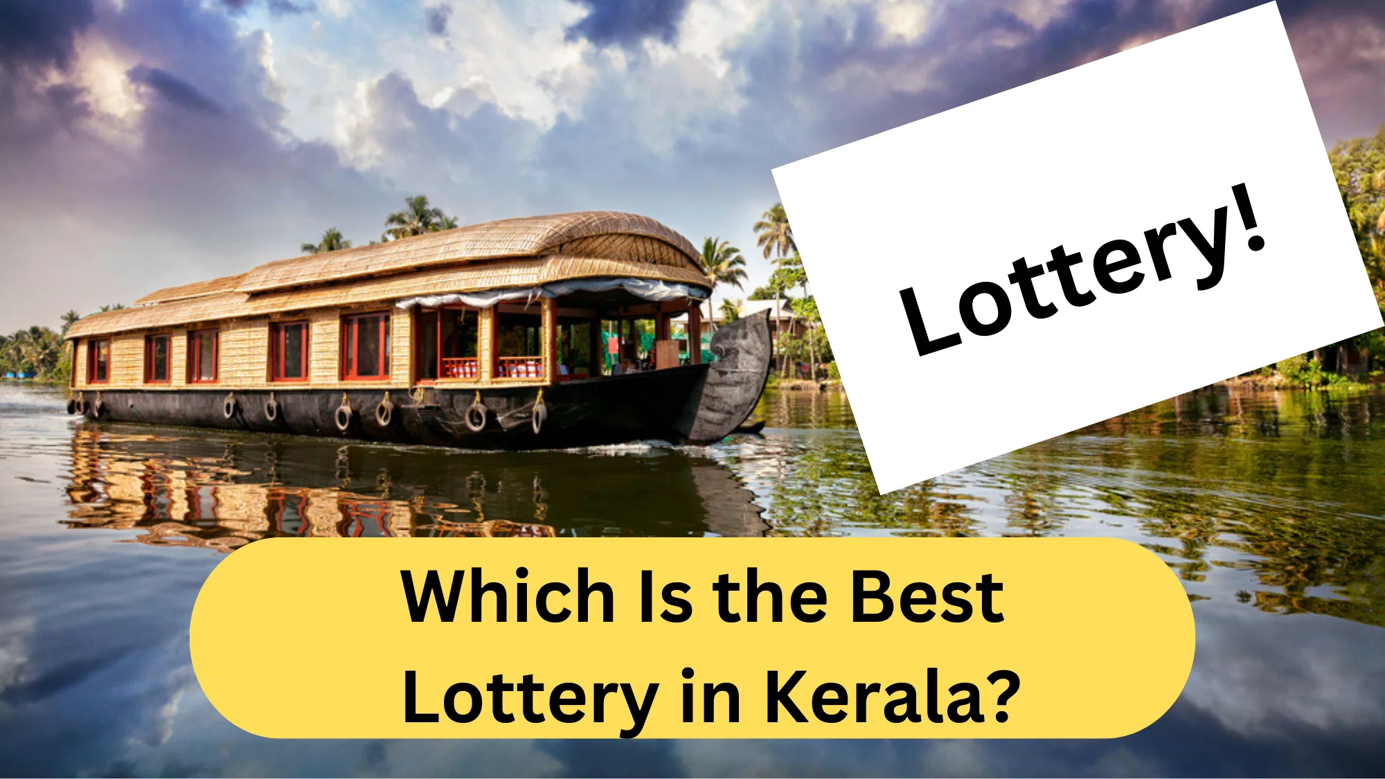 Which Is the Best Lottery in Kerala